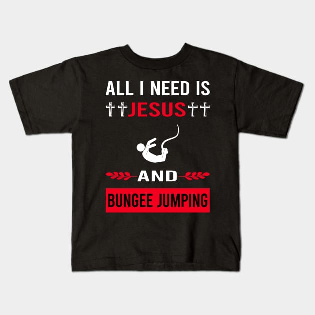 I Need Jesus And Bungee Jumping Jump Jumper Kids T-Shirt by Good Day